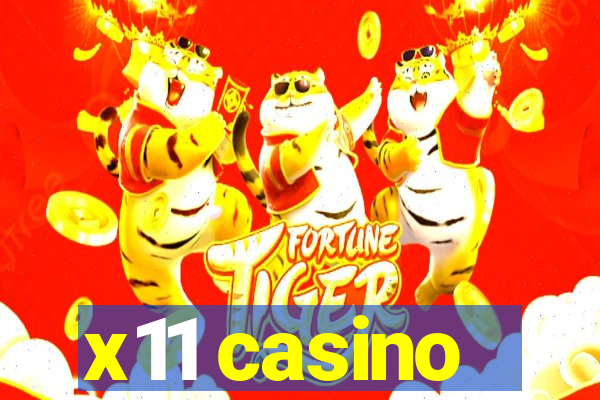 x11 casino